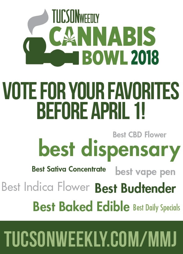 Tucson Weekly Cannabis Bowl