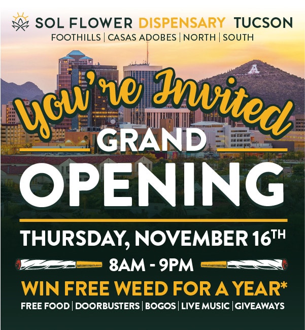 Grand Opening Tucson Dispensary